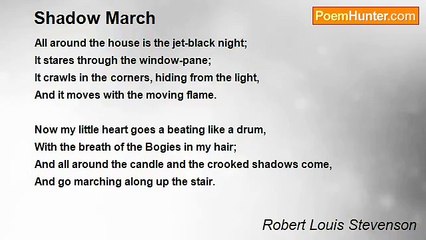 Robert Louis Stevenson - Shadow March