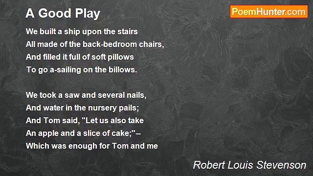 Robert Louis Stevenson - A Good Play