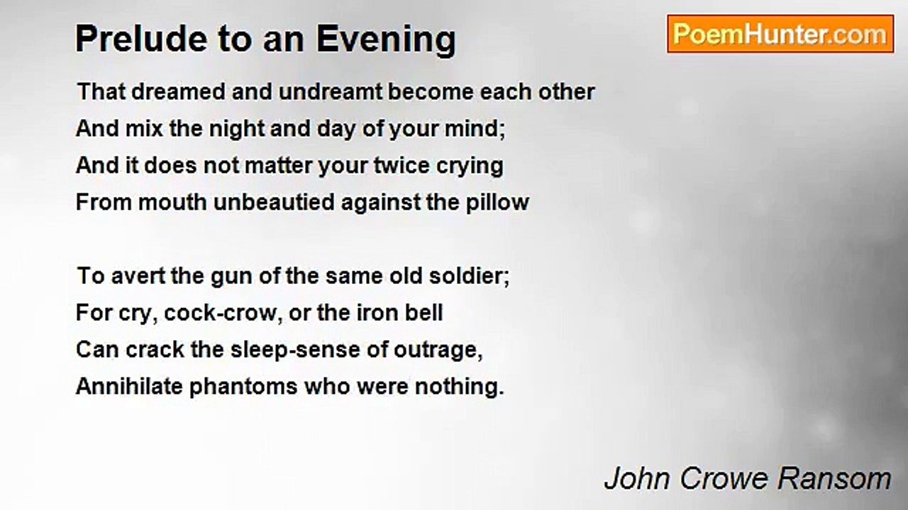 John Crowe Ransom - Prelude to an Evening
