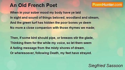 Siegfried Sassoon - An Old French Poet