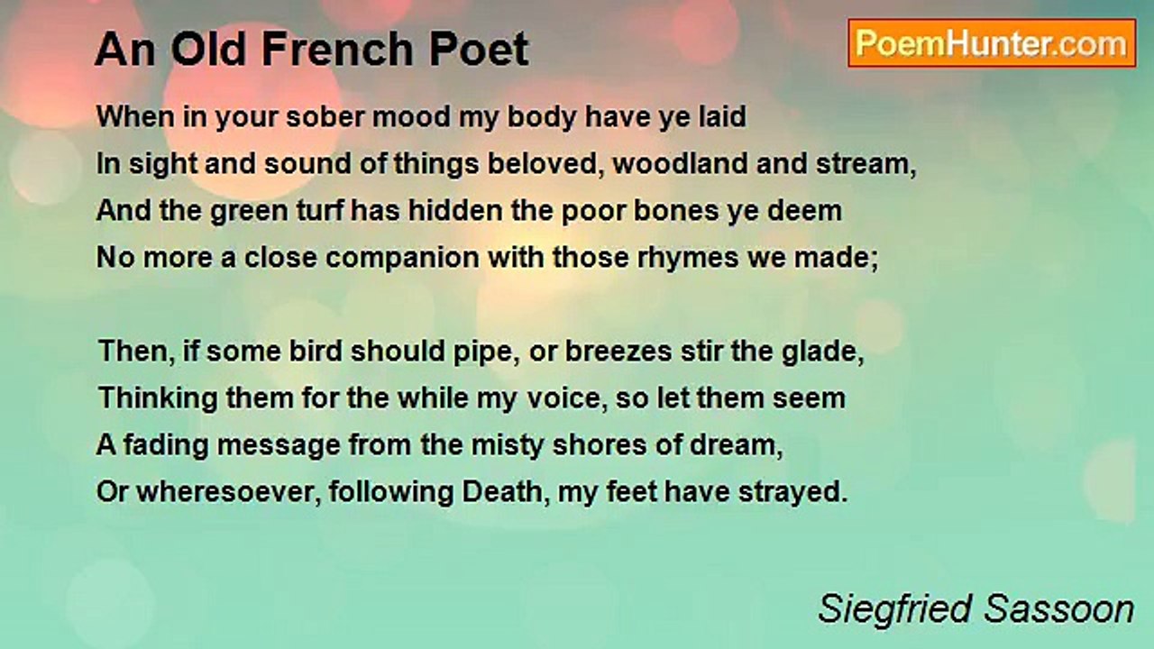 Siegfried Sassoon - An Old French Poet