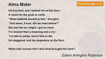 Edwin Arlington Robinson - Alma Mater