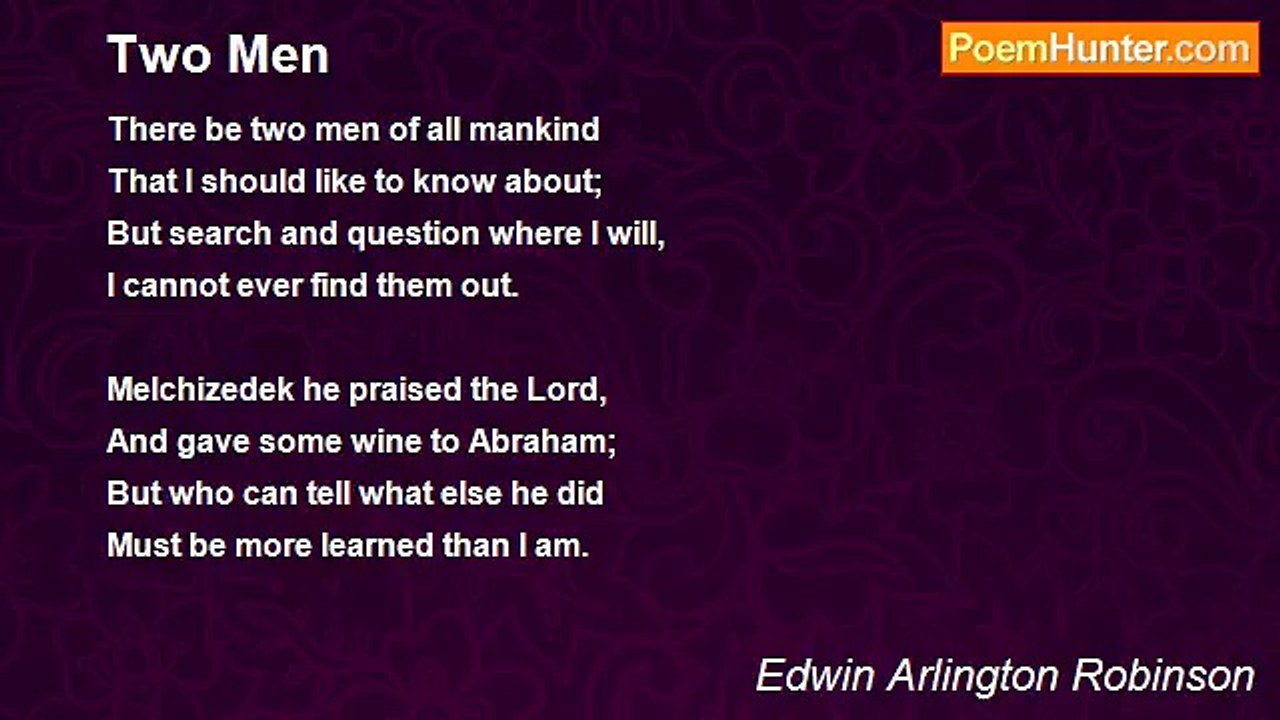 Edwin Arlington Robinson - Two Men