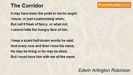 Edwin Arlington Robinson - The Corridor