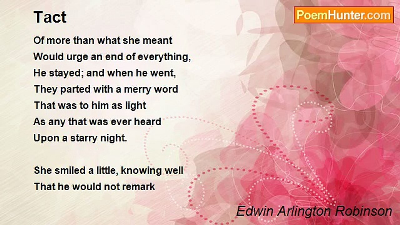 Edwin Arlington Robinson - Tact