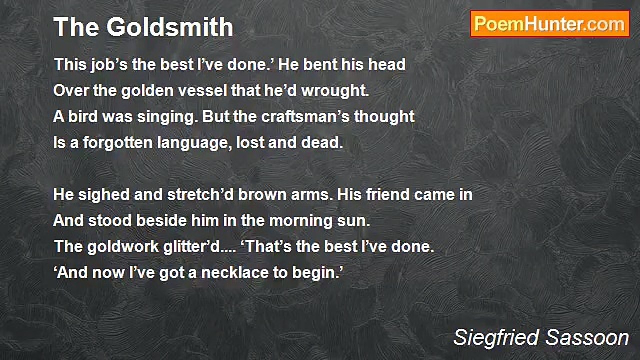 Siegfried Sassoon - The Goldsmith