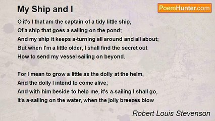 Robert Louis Stevenson - My Ship and I