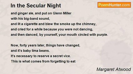 Margaret Atwood - In the Secular Night