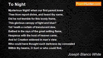 Joseph Blanco White - To Night