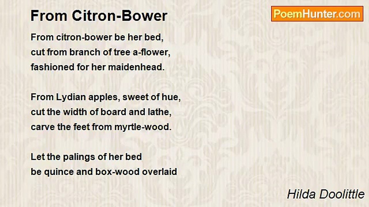 Hilda Doolittle - From Citron-Bower