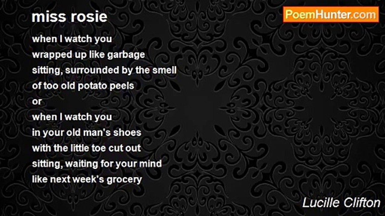 Lucille Clifton - miss rosie