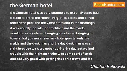 Charles Bukowski - the German hotel