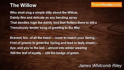 James Whitcomb Riley - The Willow