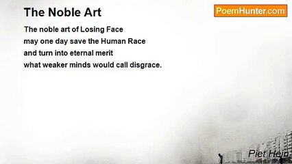 Piet Hein - The Noble Art