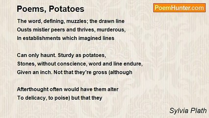 Sylvia Plath - Poems, Potatoes