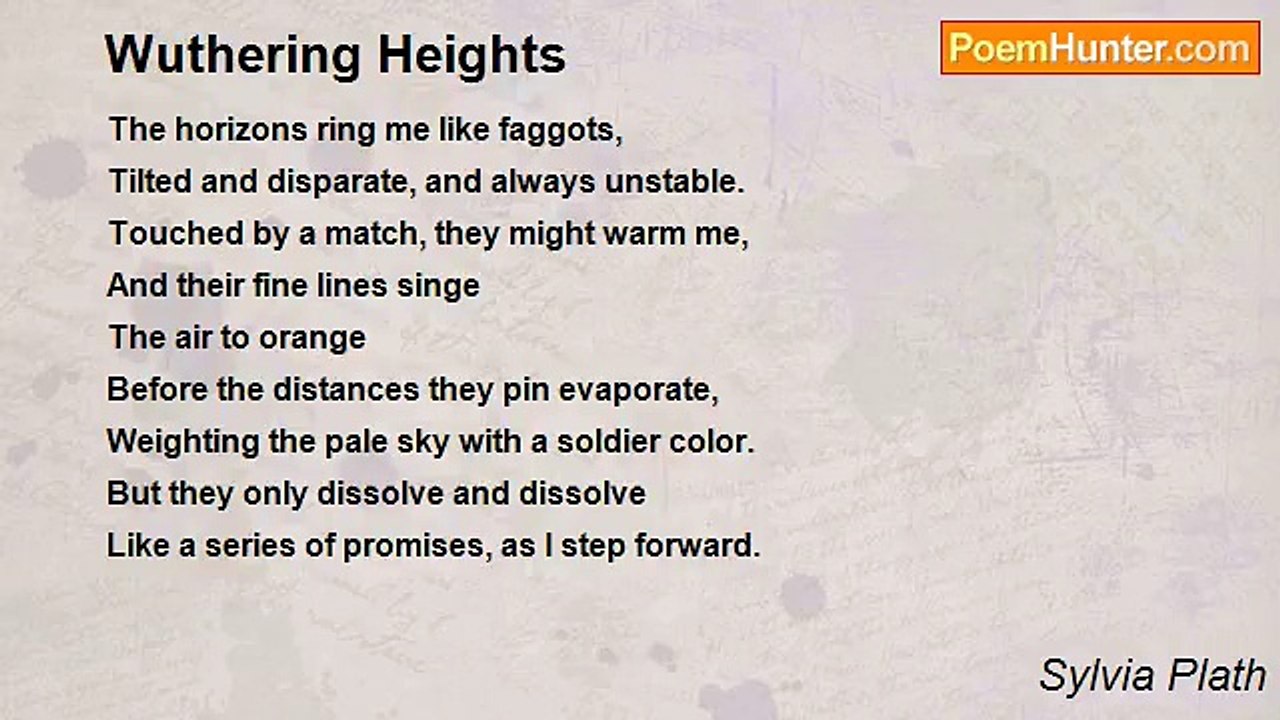 Sylvia Plath - Wuthering Heights