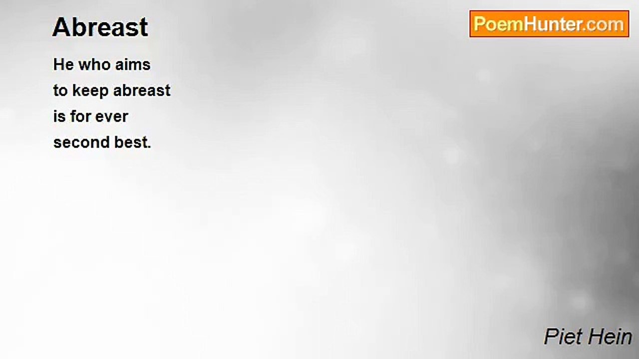 Piet Hein - Abreast