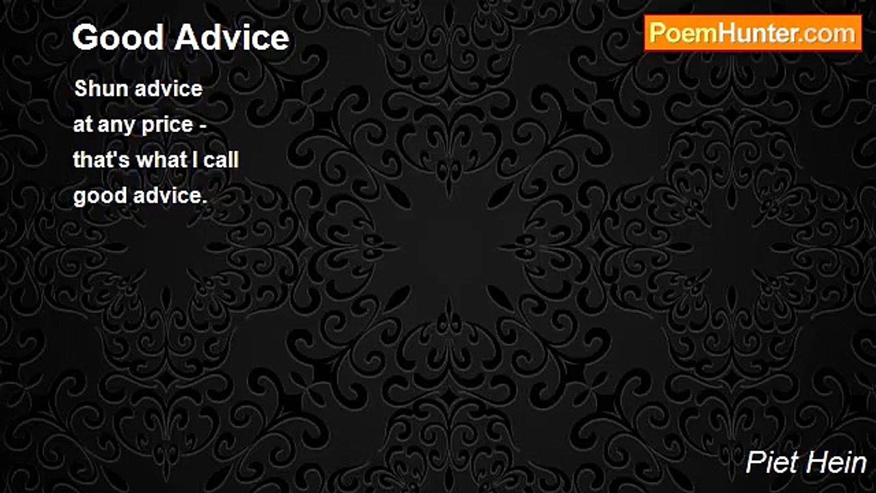 Piet Hein - Good Advice