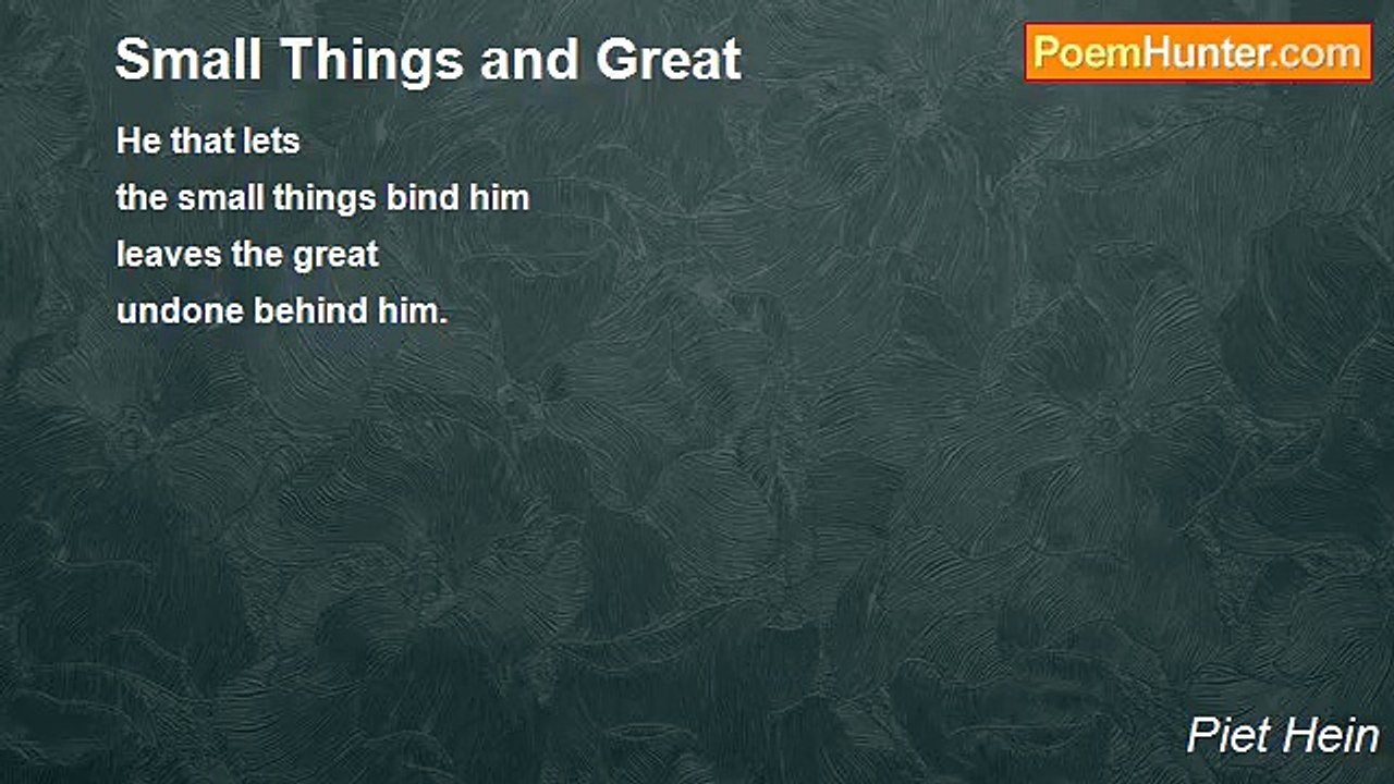Piet Hein - Small Things and Great