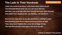 Alfred Edward Housman - The Lads in Their Hundreds