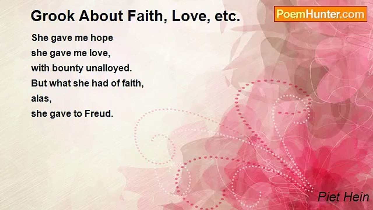 Piet Hein - Grook About Faith, Love, etc.