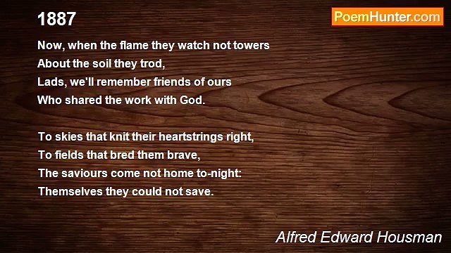 Alfred Edward Housman - 1887