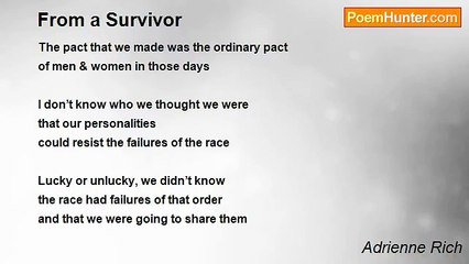 Adrienne Rich - From a Survivor
