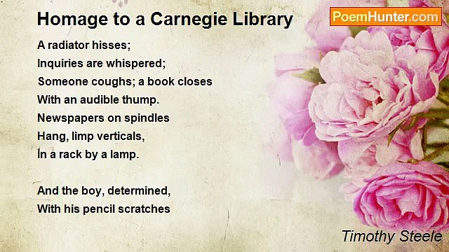 Timothy Steele - Homage to a Carnegie Library