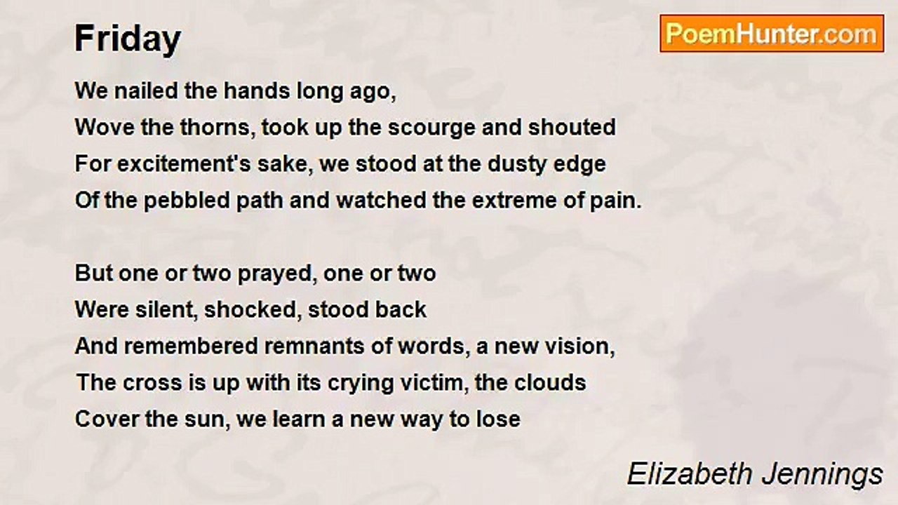 Elizabeth Jennings - Friday