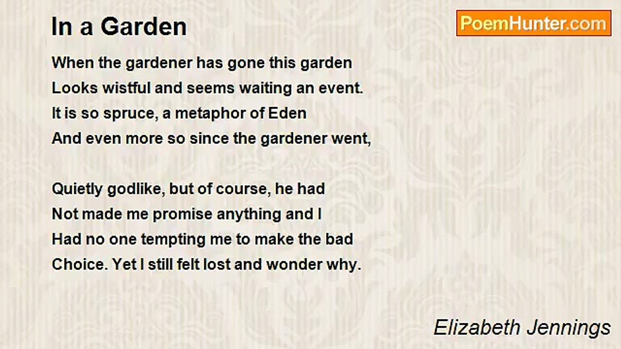 Elizabeth Jennings - In a Garden