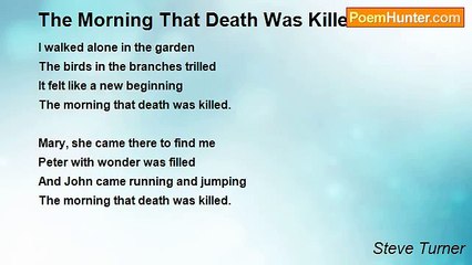 Steve Turner - The Morning That Death Was Killed