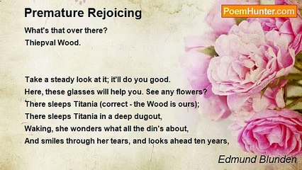 Edmund Blunden - Premature Rejoicing