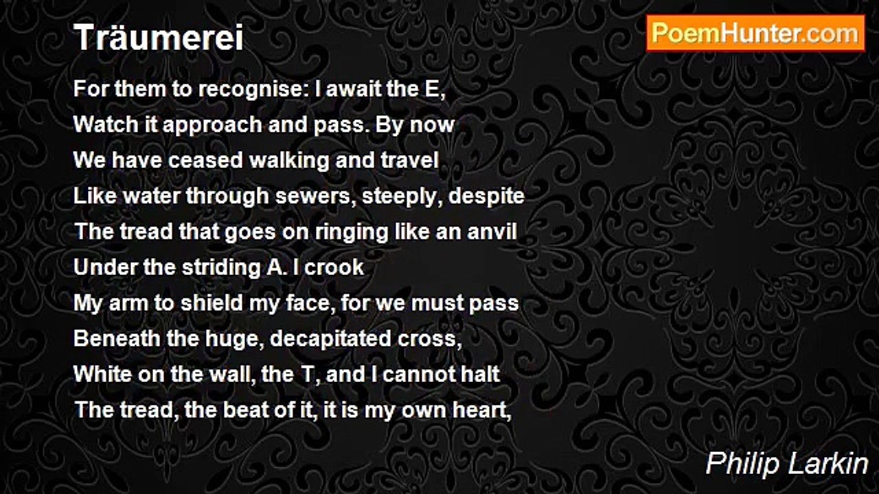 Philip Larkin - Träumerei