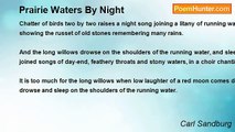 Carl Sandburg - Prairie Waters By Night