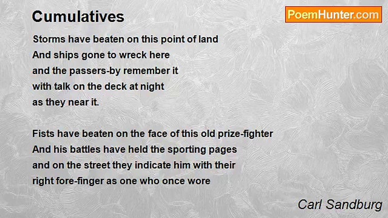 Carl Sandburg - Cumulatives