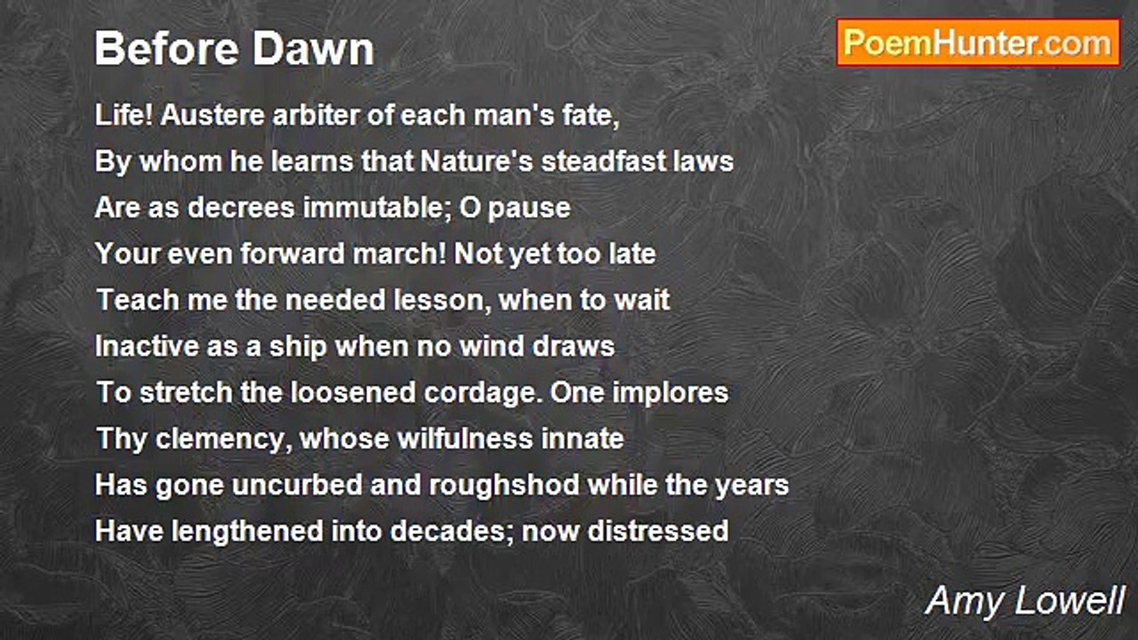 Amy Lowell - Before Dawn