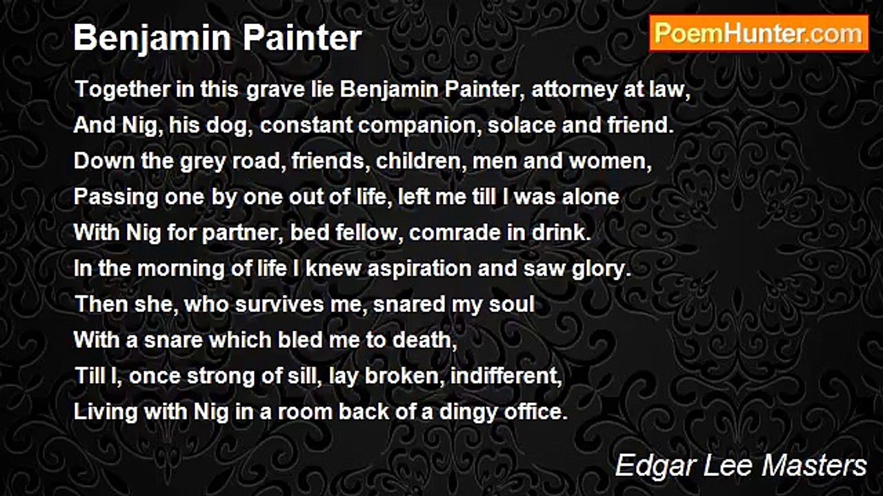 Edgar Lee Masters - Benjamin Painter