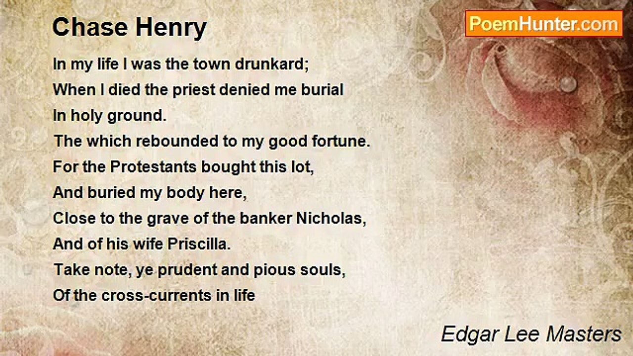 Edgar Lee Masters - Chase Henry