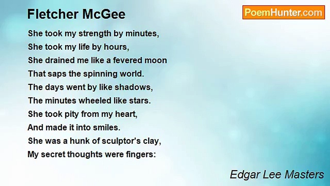 Edgar Lee Masters - Fletcher McGee