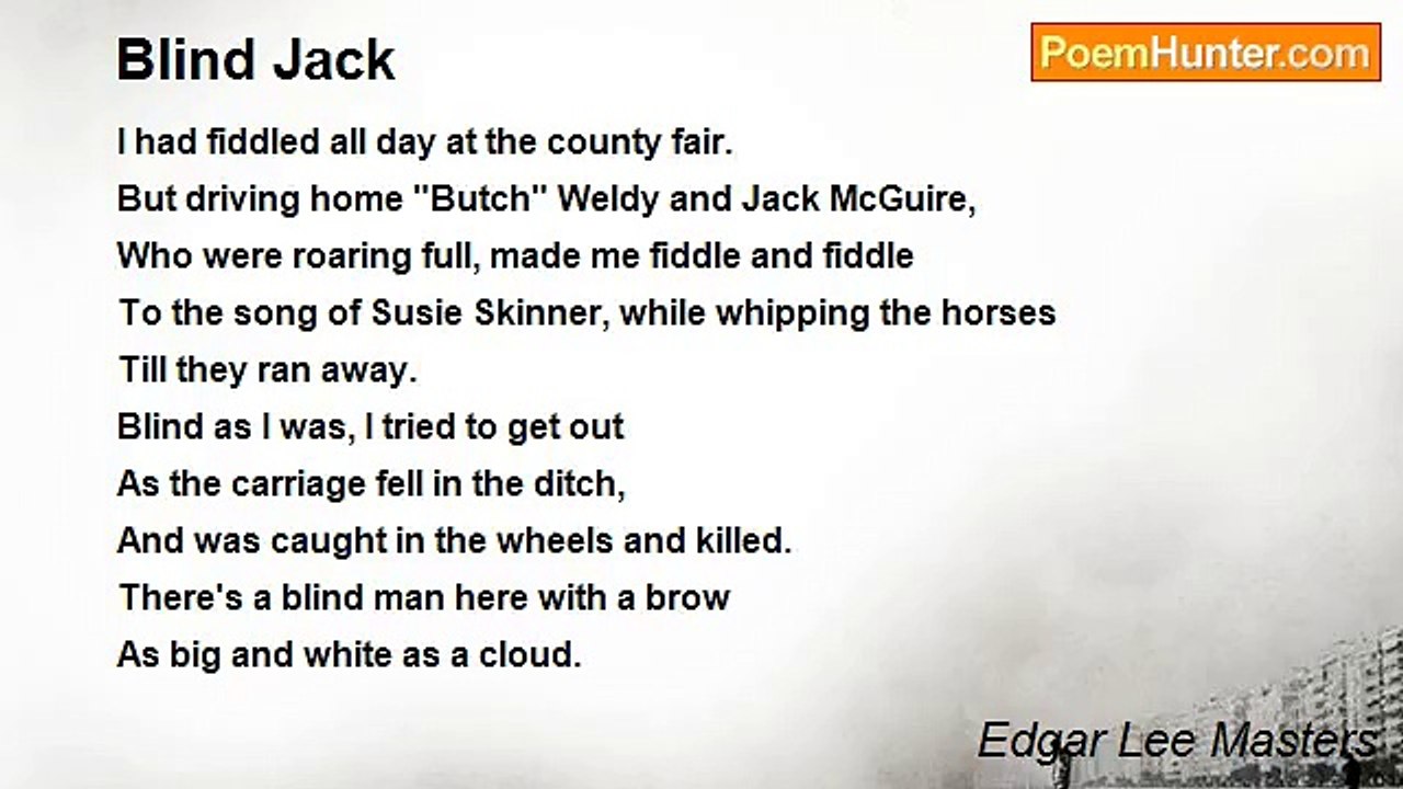 Edgar Lee Masters - Blind Jack