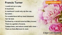 Edgar Lee Masters - Francis Turner