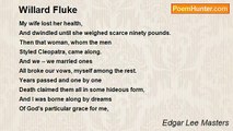 Edgar Lee Masters - Willard Fluke