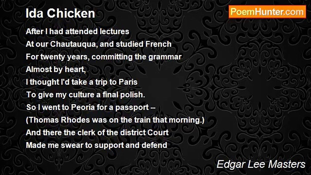 Edgar Lee Masters - Ida Chicken