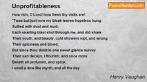 Henry Vaughan - Unprofitableness