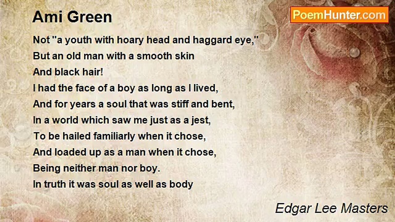 Edgar Lee Masters - Ami Green