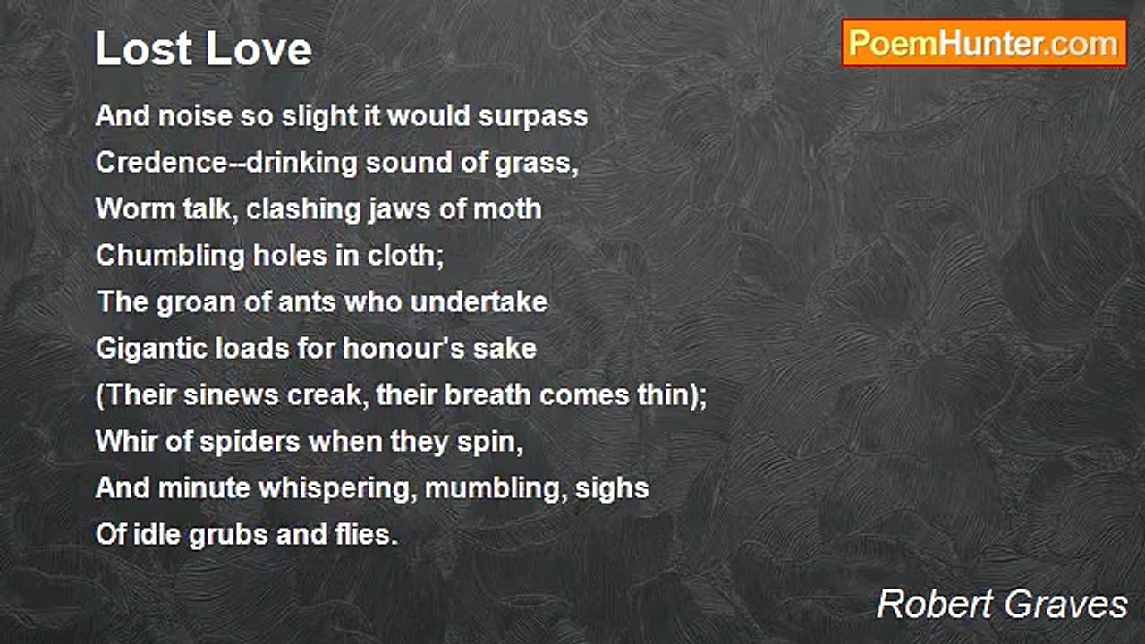 Robert Graves - Lost Love