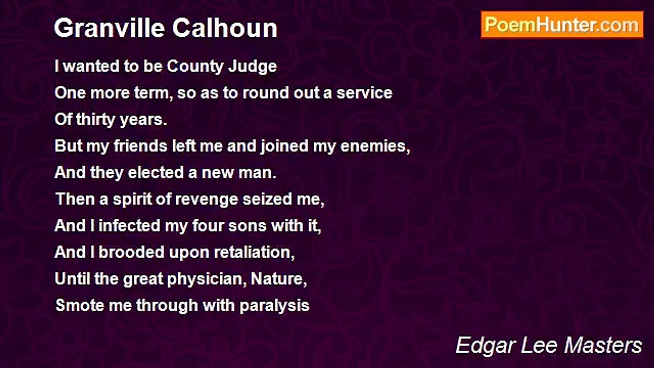 Edgar Lee Masters - Granville Calhoun