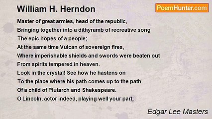 Edgar Lee Masters - William H. Herndon