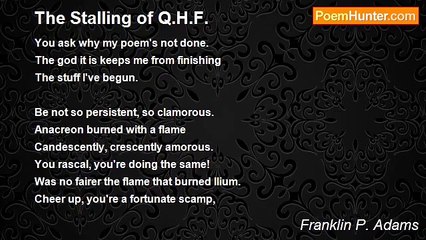 Franklin P. Adams - The Stalling of Q.H.F.
