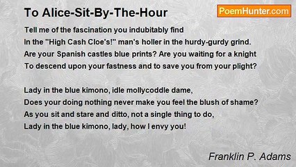 Franklin P. Adams - To Alice-Sit-By-The-Hour